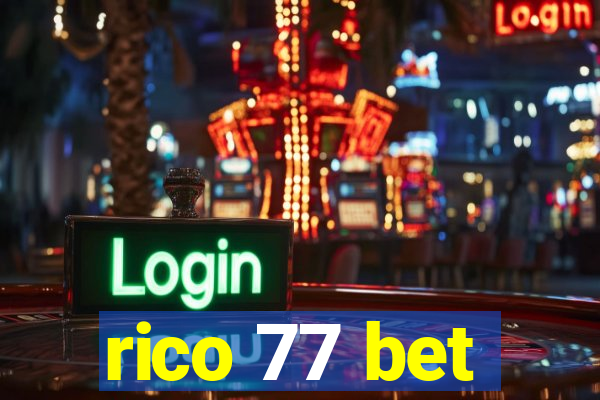 rico 77 bet